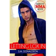 Letting Lox in by Donaldson, S. M., 9781507686263