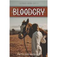 Bloodcry by Birmingham, Faith, 9781667836263