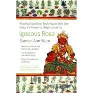 Igneous Rose by Aun Weor, Samael, 9781934206263
