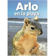 Arlo en la playa by Canion, Mira; Lauman, Nami, 9781947006263
