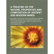 A Treatise on the Nature, Properties and Composition of Ancient and Modern Wines by Beardsall, Francis, 9781154456264