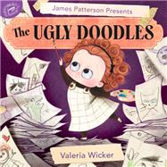The Ugly Doodles by Wicker, Valeria, 9780316456265