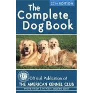 The Complete Dog Book by AMERICAN KENNEL CLUB, 9780345476265