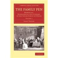 The Family Pen by Taylor, Isaac, 9781108076265