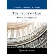 The Study of Law by Currier, Katherine A.; Eimermann, Thomas E.; Campbell, Marisa S., 9781454896265