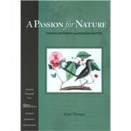 A Passion for Nature by Thomson, Keith, 9781882886265