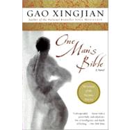 One Man's Bible by Xingjian, Gao, 9780060936266