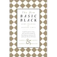 The New Basic Black by BATES, KAREN GRIGSBYHUDSON, KAREN E., 9780385516266
