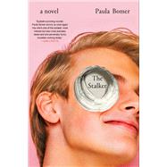 The Stalker by Bomer, Paula, 9781641296267