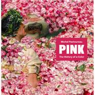 Pink by Michel Pastoureau, 9780691266268