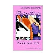 Passing on by Lively, Penelope, 9780802136268