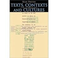 Texts, Contexts And Cultures by Freyne, Sean, 9781853906268