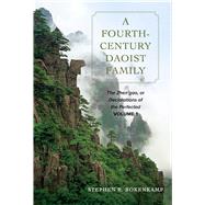 A Fourth-century Daoist Family by Bokenkamp, Stephen R., 9780520356269