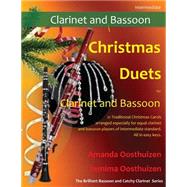 Christmas Duets for Clarinet and Bassoon by Oosthuizen, Amanda; Oosthuizen, Jemima, 9781503286269