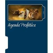 Agenda Profetica 2015 by Yupanqui, Apostol Jaime; Herrera, Jose, 9781507796269
