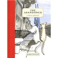 The Abandoned by GALLICO, PAUL, 9781590176269