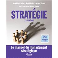 Stratgie : Le manuel du management stratgique by Jean-Pierre Helfer; Michel Kalika; Jacques Orsoni; Didier Chabaud, 9782311406269