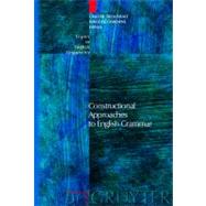 Constructional Approaches to English Grammar by Trousdale, Graeme, 9783110196269