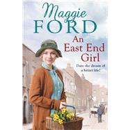 An East End Girl by Ford, Maggie, 9780091956271