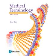 Medical Terminology for Health Care Professionals PLUS MyLab Medical Terminology with Pearson eText --Access Card Code Package by Rice, Jane, RN, CMA, 9780134746272