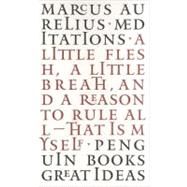 Meditations by Aurelius, Marcus; Staniforth, Maxwell, 9780143036272