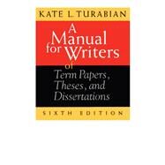 A Manual for Writers of Term Papers, Theses, and Dissertations by Turabian, Kate L., 9780226816272