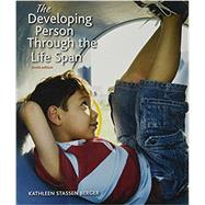 Developing Person Through the Life Span, Paper Version by Berger, Kathleen Stassen, 9781319016272