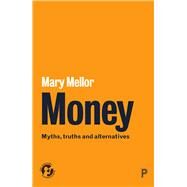 Money by Mellor, Mary, 9781447346272