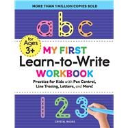 My First Learn to Write Workbook by Radke, Crystal, 9781641526272