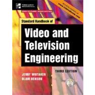 Standard Handbook of Video and Television Engineering by Whitaker, Jerry C.; Benson, K. Blair, 9780070696273