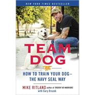 Team Dog by Ritland, Mike; Brozek, Gary (CON), 9780425276273