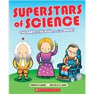 Superstars of Science by Grant, R.G.; Basher, Simon, 9780545826273