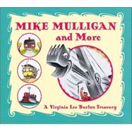 Mike Mulligan and More by Burton, Virginia Lee, 9780618256273