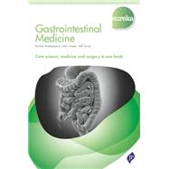 Gastrointestinal Medicine by Shakespeare, Rachel; Turner, Jeff, M.D.; Green, John, M.D., 9781909836273