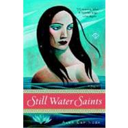 Still Water Saints by ESPINOZA, ALEX, 9780812976274