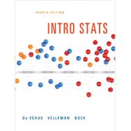 Intro Stats, Books a la Carte Edition by De Veaux, Richard D.; Velleman, Paul F.; Bock, David E., 9780321826275