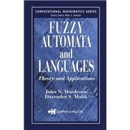 Fuzzy Automata and Languages by Mordeson, John N.; Malik, Davender S., 9780367396275