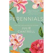 Perennials by Cantrell, Julie, 9781432846275