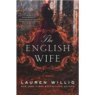 The English Wife by Willig, Lauren, 9781250056276