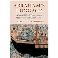 Abraham's Luggage by Lambourn, Elizabeth A., 9781316626276