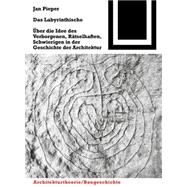 Das Labyrinthische by Pieper, Jan, 9783764386276
