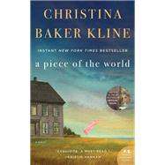 A Piece of the World by Kline, Christina Baker, 9780062356277