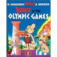 Asterix at the Olympic Games by Goscinny, Ren; Uderzo, Albert, 9780752866277