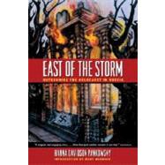 East of the Storm by Hanna, Davidson Pankowsky, 9780896726277