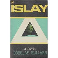 Islay by Bullard, Douglas, 9780932666277