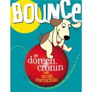 Bounce by Cronin, Doreen; Menchin, Scott, 9781416916277