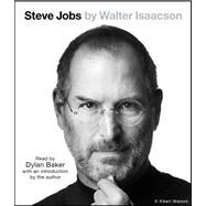 Steve Jobs by Isaacson, Walter; Baker, Dylan; Isaacson, Walter, 9781442346277