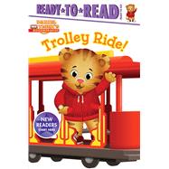 Trolley Ride! Ready-to-Read Ready-to-Go! by Spinner, Cala; Fruchter, Jason, 9781534416277