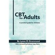 CBT for Adults by Drummond, Lynne M., 9781909726277