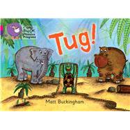 Tug! by Buckingham, Matthew, 9780007516278